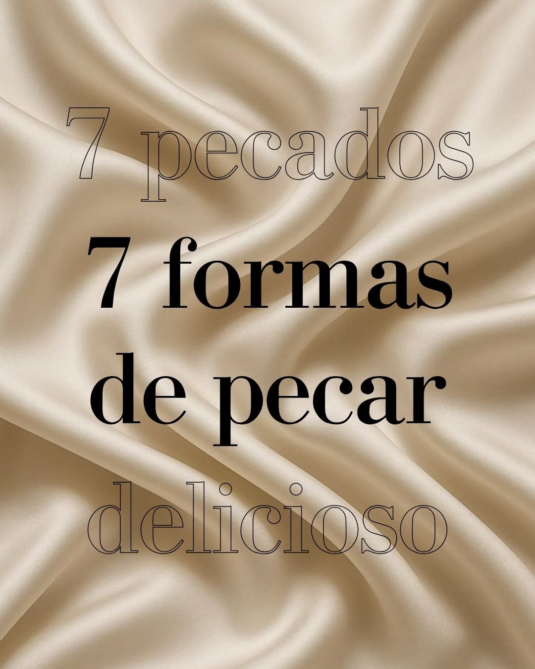 7 pecados, 7 formas de pecar